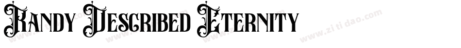 Randy Described Eternity字体转换